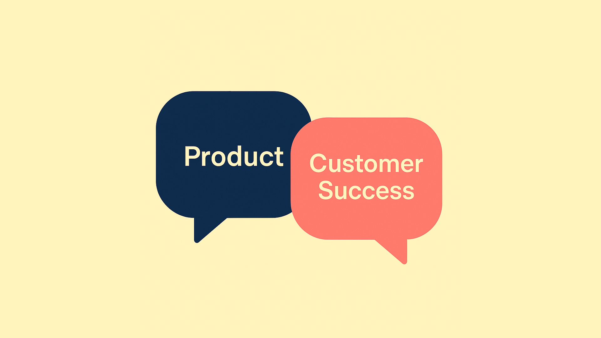 Bridging the Gap Between Product and Customer Success